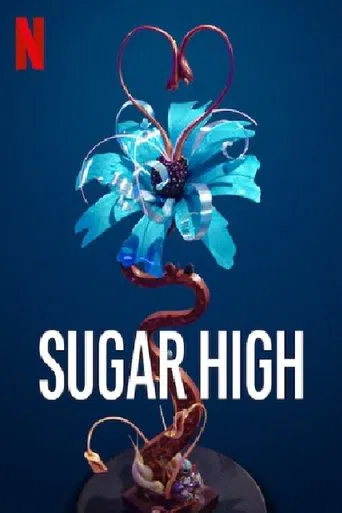 Sugar High 포스터